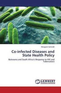 bokomslag Co-Infected Diseases and State Health Policy