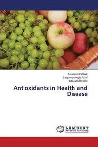bokomslag Antioxidants in Health and Disease