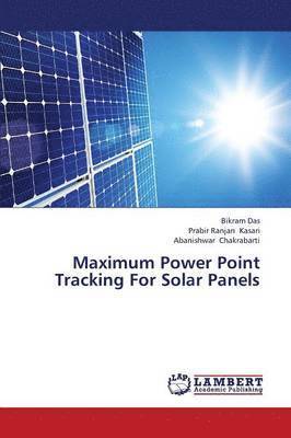 Maximum Power Point Tracking for Solar Panels 1