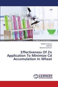 bokomslag Effectiveness Of Zn Application To Minimize Cd Accumulation In Wheat