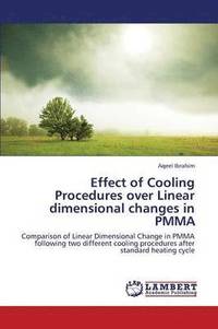 bokomslag Effect of Cooling Procedures Over Linear Dimensional Changes in Pmma