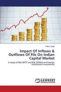 bokomslag Impact of Inflows & Outflows of Fiis on Indian Capital Market