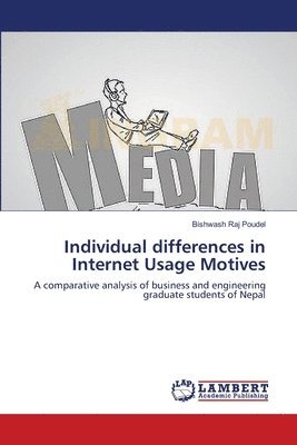 Individual differences in Internet Usage Motives 1