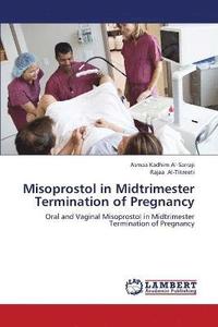 bokomslag Misoprostol in Midtrimester Termination of Pregnancy