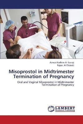Misoprostol in Midtrimester Termination of Pregnancy 1