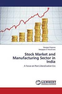 bokomslag Stock Market and Manufacturing Sector in India