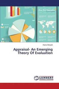 bokomslag Appraisal- An Emerging Theory of Evaluation