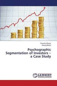 bokomslag Psychographic Segmentation of Investors - A Case Study