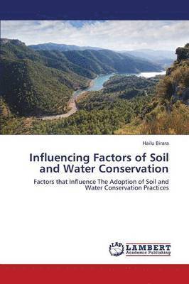 bokomslag Influencing Factors of Soil and Water Conservation