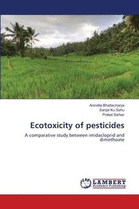 bokomslag Ecotoxicity of pesticides
