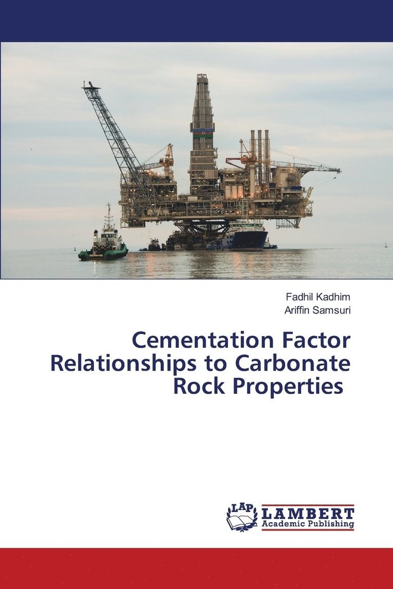 Cementation Factor Relationships to Carbonate Rock Properties 1