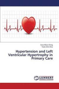 bokomslag Hypertension and Left Ventricular Hypertrophy in Primary Care