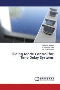 bokomslag Sliding Mode Control for Time Delay Systems