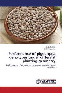bokomslag Performance of pigeonpea genotypes under different planting geometry
