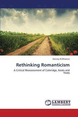 Rethinking Romanticism 1