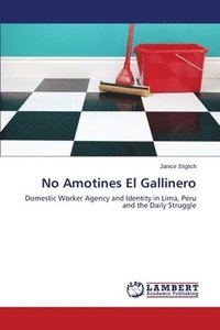 bokomslag No Amotines El Gallinero