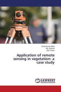 bokomslag Application of Remote Sensing in Vegetation