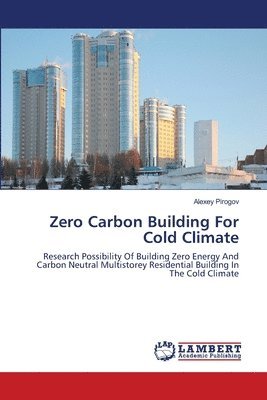 bokomslag Zero Carbon Building For Cold Climate