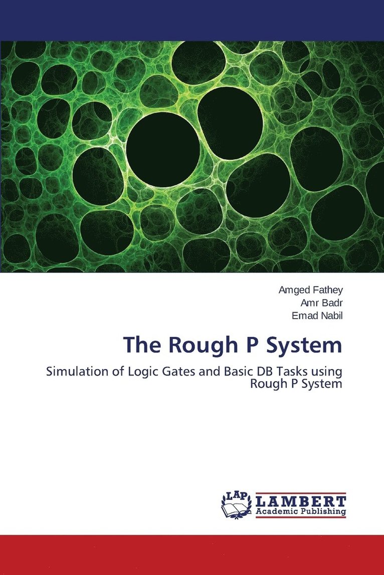 The Rough P System 1