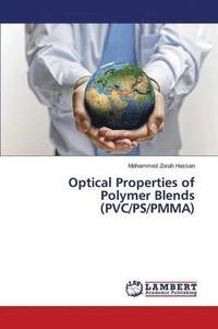 bokomslag Optical Properties of Polymer Blends (PVC/PS/PMMA)