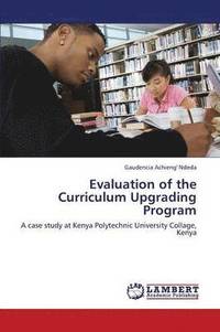 bokomslag Evaluation of the Curriculum Upgrading Program