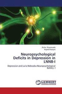 bokomslag Neuropsychological Deficits in Depression in Lnnb-I