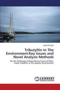 bokomslag Tributyltin in the Environment