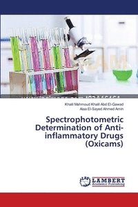 bokomslag Spectrophotometric Determination of Anti-inflammatory Drugs (Oxicams)