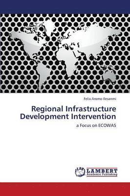 bokomslag Regional Infrastructure Development Intervention