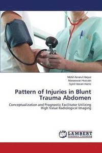 bokomslag Pattern of Injuries in Blunt Trauma Abdomen