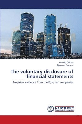 bokomslag The voluntary disclosure of financial statements