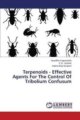 Terpenoids - Effective Agents for the Control of Tribolium Confusum 1