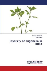 bokomslag Diversity of Trigonella in India
