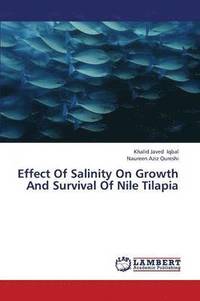 bokomslag Effect of Salinity on Growth and Survival of Nile Tilapia