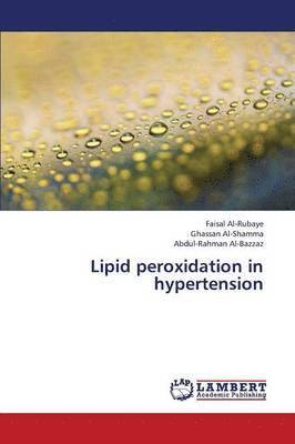 bokomslag Lipid peroxidation in hypertension
