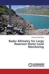 bokomslag Radar Altimetry for Large Reservoir Water Level Monitoring