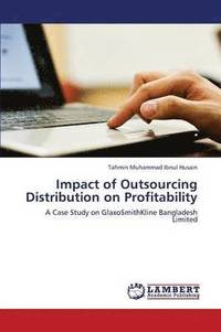 bokomslag Impact of Outsourcing Distribution on Profitability