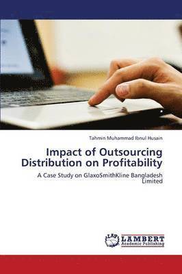 Impact of Outsourcing Distribution on Profitability 1
