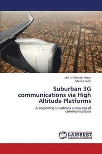 bokomslag Suburban 3g Communications Via High Altitude Platforms