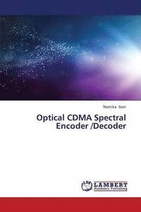 bokomslag Optical Cdma Spectral Encoder /Decoder