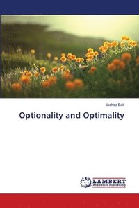 bokomslag Optionality and Optimality
