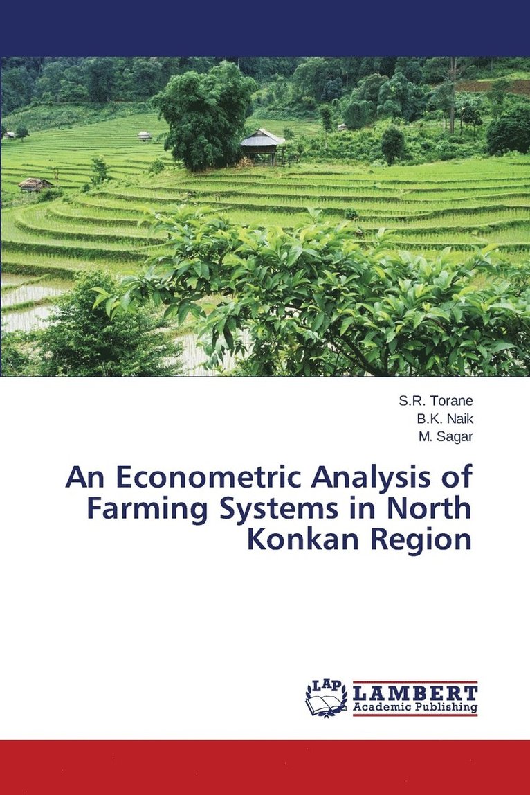 An Econometric Analysis of Farming Systems in North Konkan Region 1