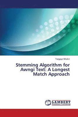 Stemming Algorithm for Awngi Text 1