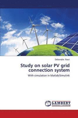 bokomslag Study on Solar Pv Grid Connection System