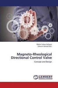 bokomslag Magneto-Rheological Directional Control Valve
