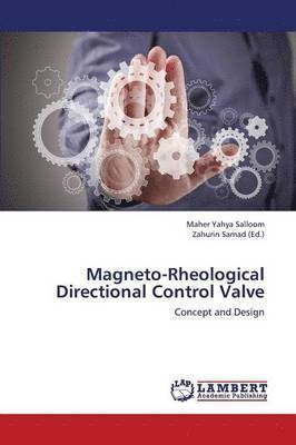 bokomslag Magneto-Rheological Directional Control Valve