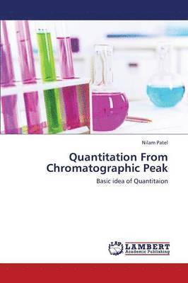 bokomslag Quantitation from Chromatographic Peak