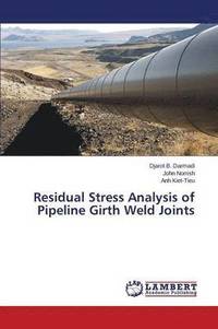 bokomslag Residual Stress Analysis of Pipeline Girth Weld Joints