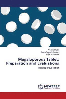 Megaloporous Tablet 1