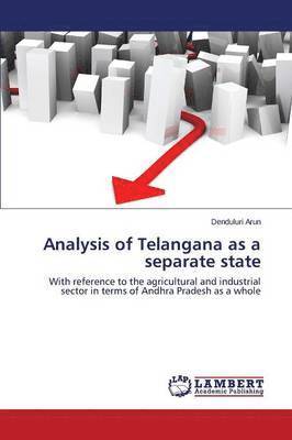 bokomslag Analysis of Telangana as a separate state